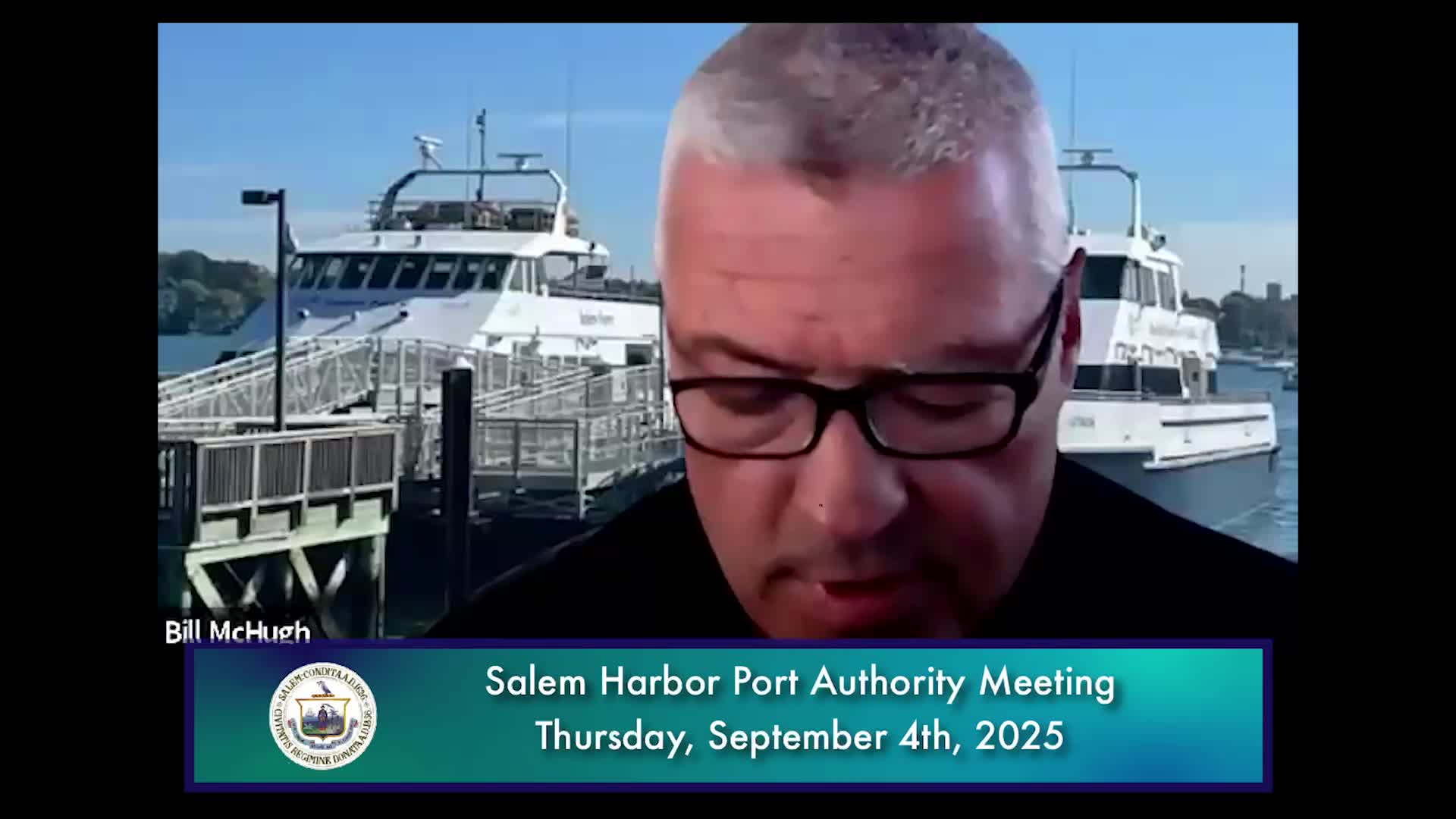 Salem Harbor Port Authority Meeting 9/4/2025