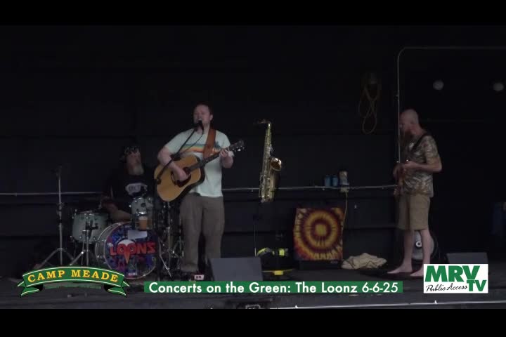 Camp Meades Concerts on the Green presents The Loonz 6/6/25