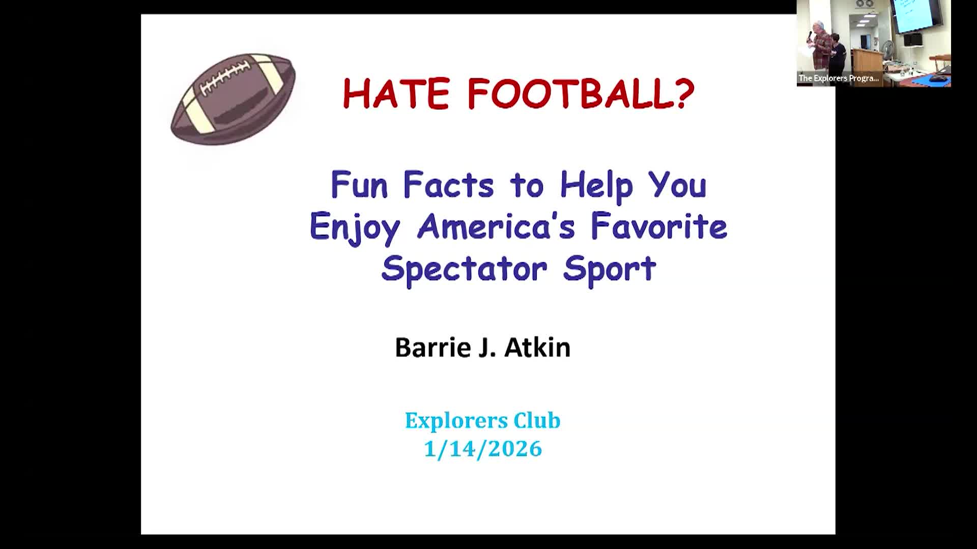 Explorers Club LLI: Barrie Atkin-Author-Hate Football 1/14/26