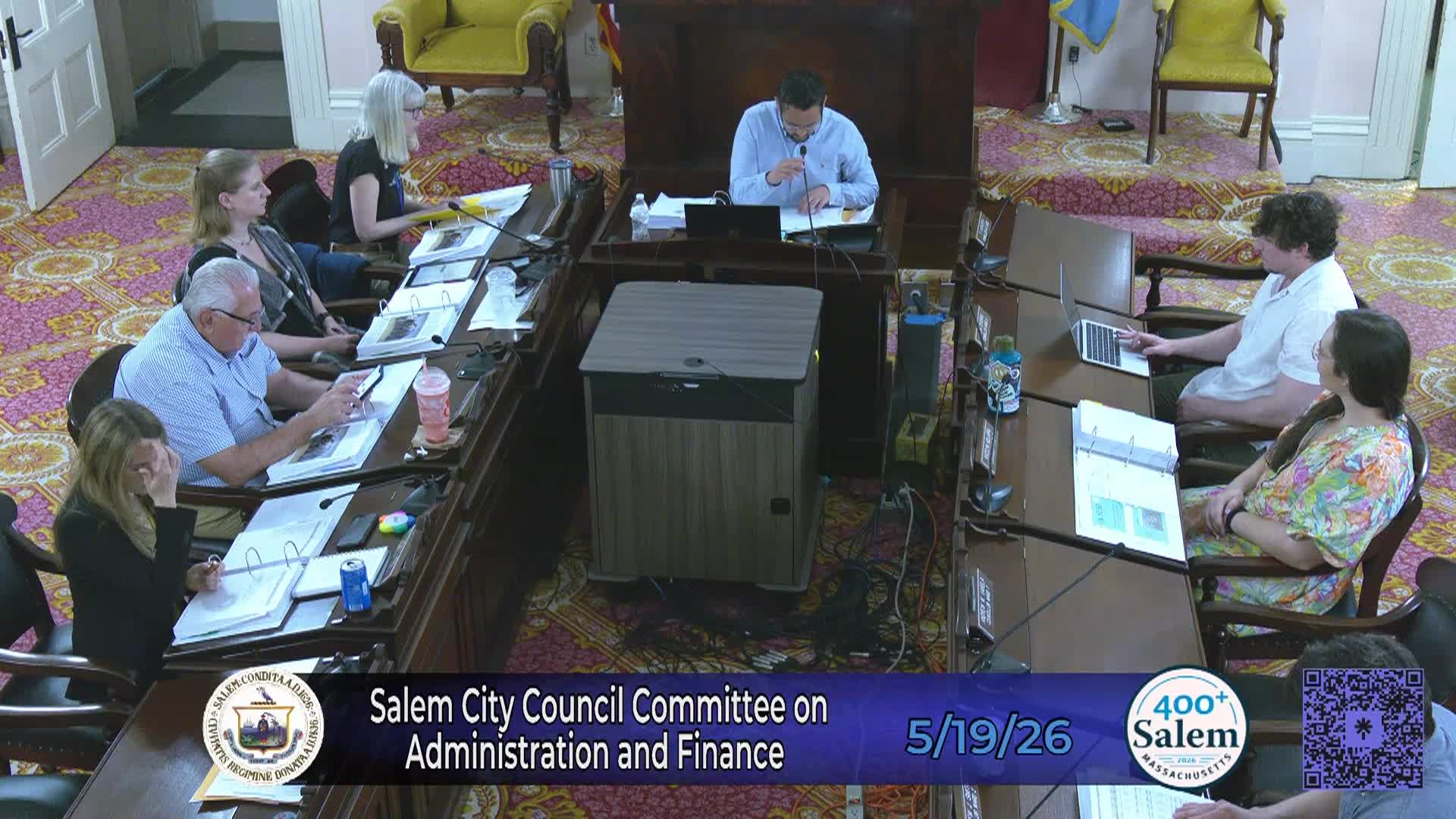 Salem City Council Committee on Administration and Finance Meeting 5/19/26