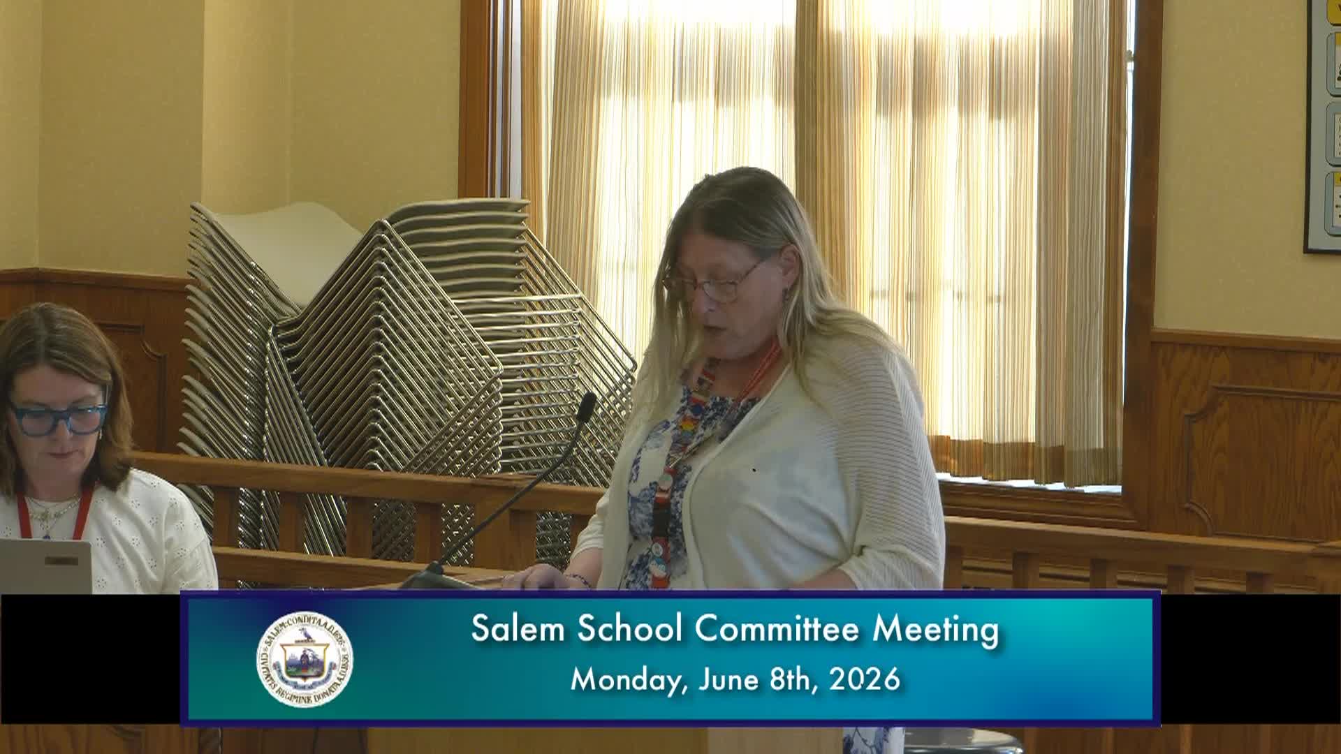 Salem School Committee Meeting 6/8/2026