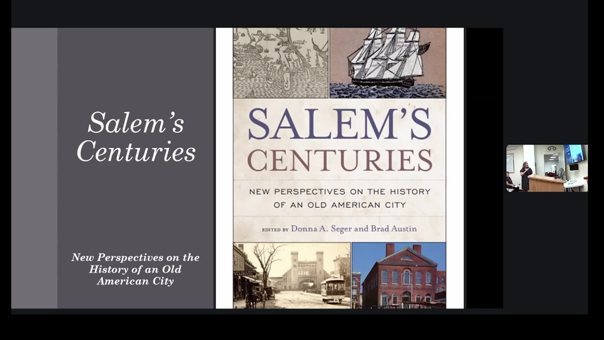 Salem Explorers Club: Salem History Without Witches Donna Seg