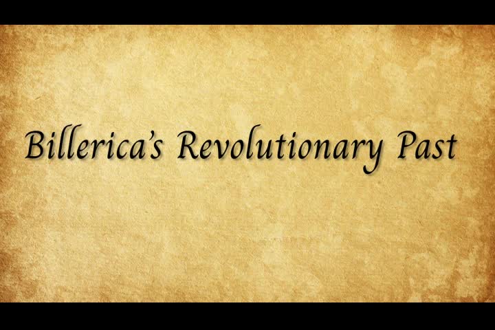 Billericas Revolutionary Past